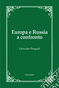 Europa e Russia a confronto