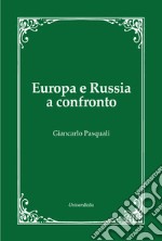 Europa e Russia a confronto libro