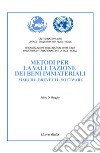 Metodi per la valutazione dei beni immateriali. Marchi, brevetti, software libro