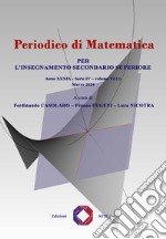 Periodico di matematica. Per l'insegnamento secondario (2024). Vol. 6/1 libro