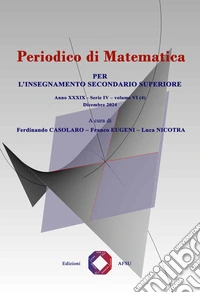 Periodico di matematica. Per l'insegnamento secondario (2024). Vol. 6/4 libro