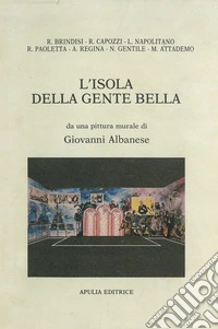 L'isola della gente bella libro