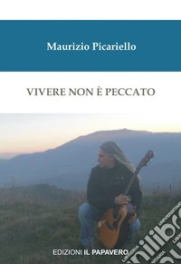 Vivere non è peccato