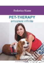 Pet-therapy. Emozioni infinite