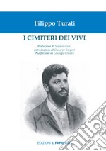 I cimiteri dei vivi libro