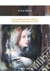 L'evanescente Emilia e le sue confuse non vite libro di Mauro Gianni