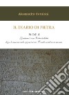 Il diario di pietra. N.O.F. 4. I fantasmi sono fulmidabbili dopo la sua seconda apparizione prende sembianze umane libro di Cotoloni Alessandra