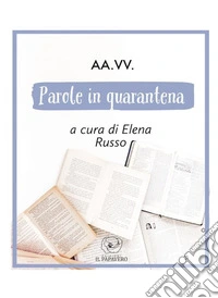 Parole in quarantena