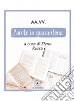 Parole in quarantena libro