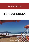 Terraferma libro