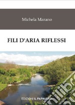 Fili d'aria riflessi libro