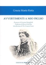 Avvertimenti a mio figlio libro