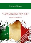 La «terza» repubblica «senza partiti»? Una costituzione meno democratica libro di Gargani Giuseppe