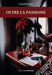 Oltre la passione