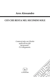 Ciò che resta nel secondo sole libro