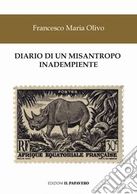 Diario di un misantropo inadempiente libro