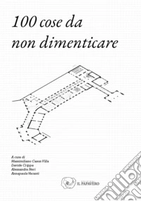 100 cose da non dimenticare