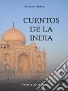 Cuentos de la India. E-book. Formato Mobipocket ebook