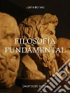 Filosofía fundamental. E-book. Formato EPUB ebook