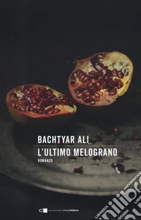 L'ultimo melograno