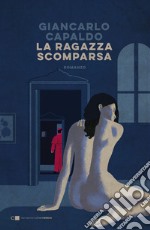 La ragazza scomparsa libro