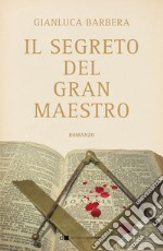 Il segreto del Gran Maestro libro