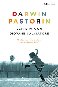 Lettera a un giovane calciatore libro
