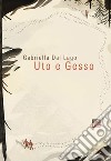 Uto e gesso libro