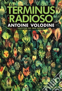 Terminus radioso. Nuova ediz. libro