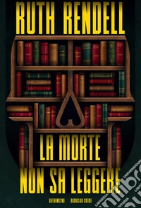 La morte non sa leggere libro