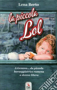 La piccola Lol