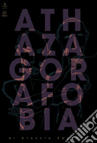 Athazagorafobia libro