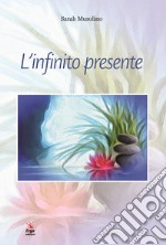 L'infinito presente libro