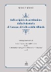 Sulle origini e la costituzione della Podesteria di Varazze, di Celle e delle Albisole (rist. anast. Savona, 1908) libro