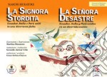 La signora stordita-La señora desastre libro