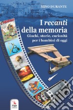 I recanti della memoria