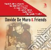 Davide De Muro & friends. Con CD-Audio libro