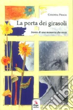 La porta dei girasoli libro