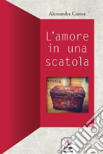 L'amore in una scatola