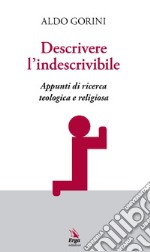 Descrivere l'indescrivibile libro