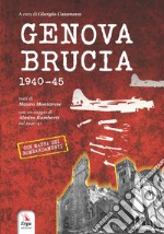 Genova brucia 1940-45 libro