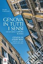 Genova in tutti i sensi-Genoa in every way