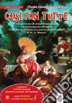 Così fan tutte libro