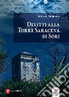 Delitti alla torre saracena libro