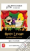 Opere liriche libro