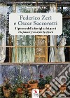 Federico Zeri e Oscar Saccorotti. Il pittore della famiglia dei poeti-The painter from a family of poets. Ediz. bilingue. Con app Vesepia libro di Santi Giorgio