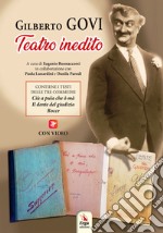 Teatro inedito. Con video fruibili con l'app Vesepia libro