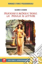 Processo a Medea e Teseo. La parola ai lettori. Con video e materiale digitale per download e accesso on line libro