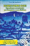 Libri Disabilità: Aspetti Sociali: catalogo Libri Disabilità: aspetti  sociali