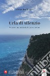 Urla di silenzio libro